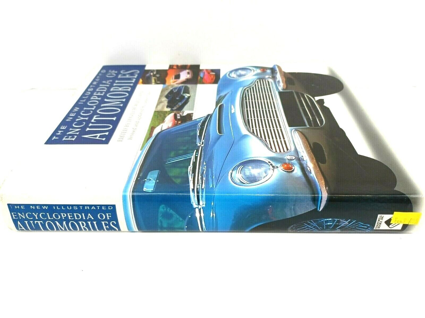 The New Illustrated Encyclopedia of Automobiles by David Burgess-Wise