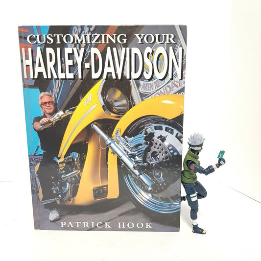 Customizing Your Harley-Davidson by Patrick Hook
